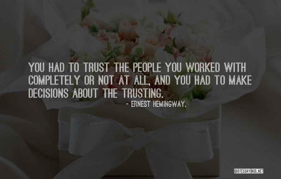 Saharsh Kondala Quotes By Ernest Hemingway, Saharsh Kondala Quotes By Ernest Hemingway,