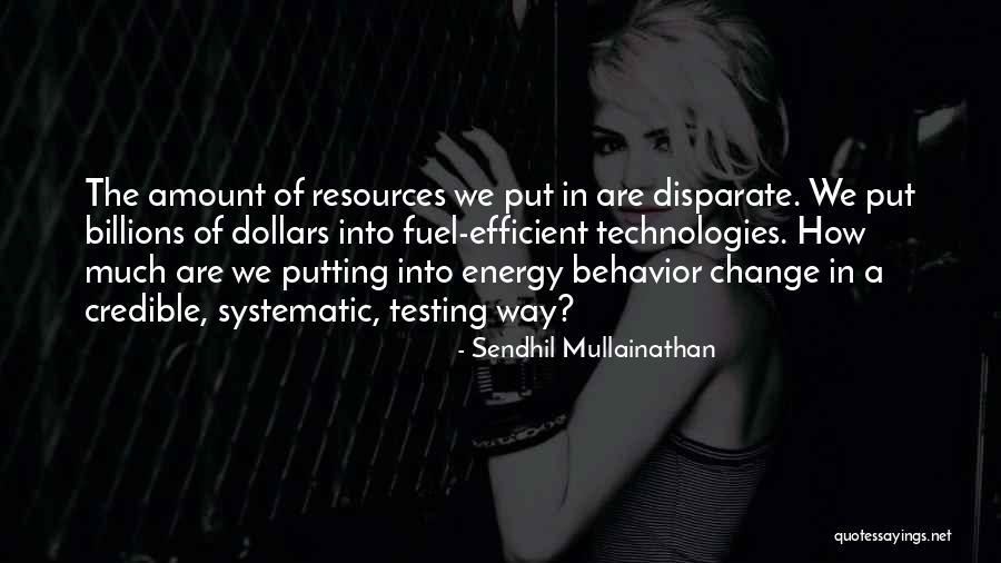 Saharudin Ujang Quotes By Sendhil Mullainathan Saharudin Ujang Quotes By Sendhil Mullainathan