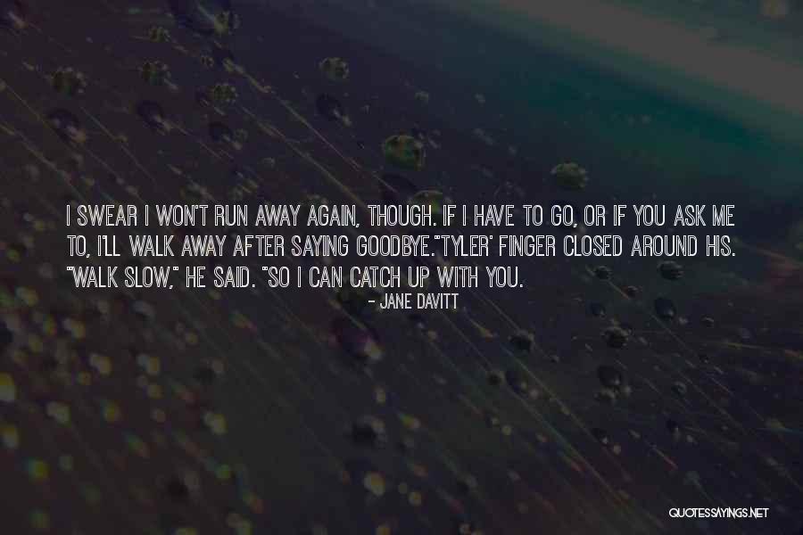 Sahastrarjun Quotes By Jane Davitt Sahastrarjun Quotes By Jane Davitt