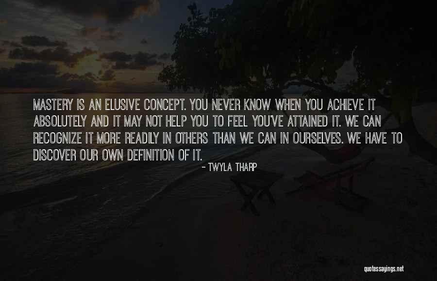 Saheli Attitude Quotes By Twyla Tharp Saheli Attitude Quotes By Twyla Tharp