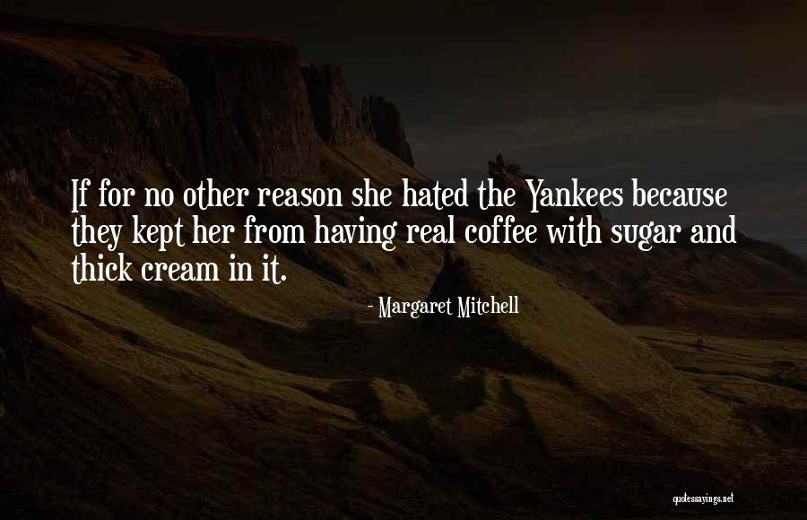 Sahely Mukerji Quotes By Margaret Mitchell Sahely Mukerji Quotes By Margaret Mitchell