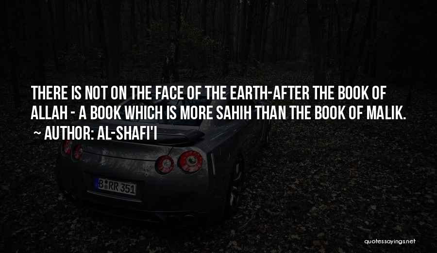 Sahih Quotes By Al-Shafi'i