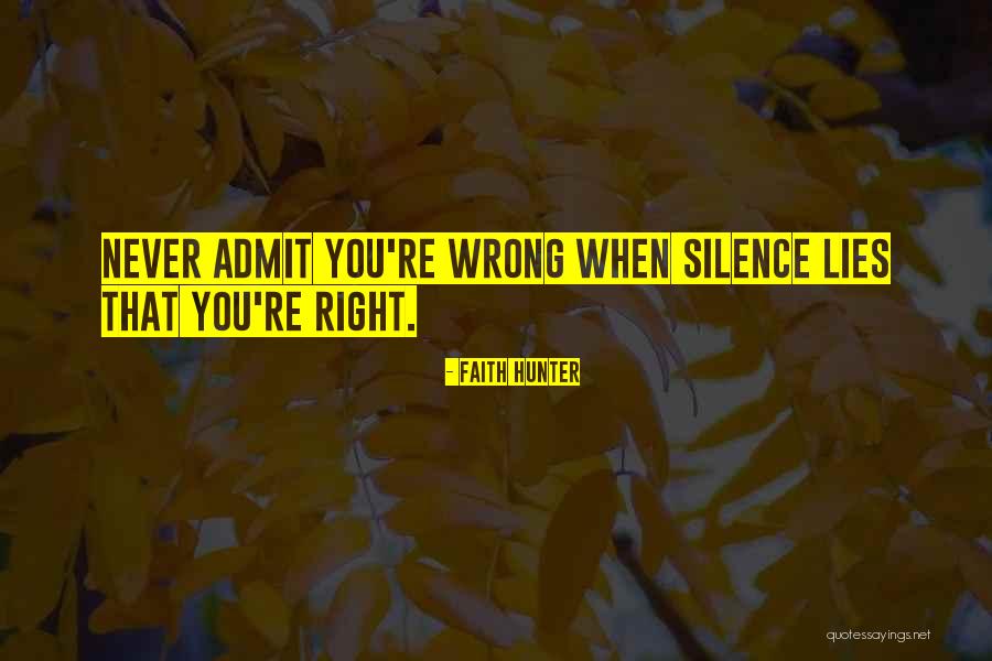 Sahil Dhania Quotes By Faith Hunter Sahil Dhania Quotes By Faith Hunter