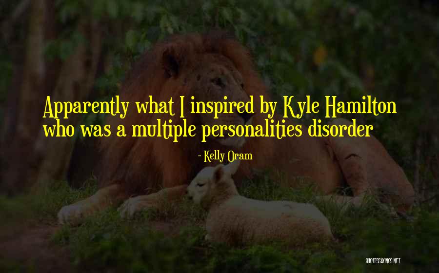 Sahil Dhania Quotes By Kelly Oram Sahil Dhania Quotes By Kelly Oram