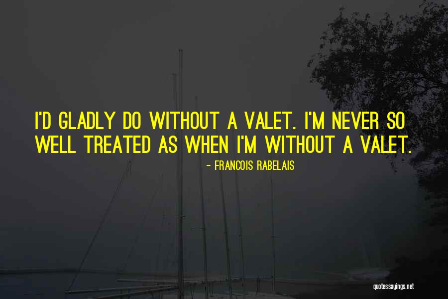 Sahil Name Quotes By Francois Rabelais Sahil Name Quotes By Francois Rabelais