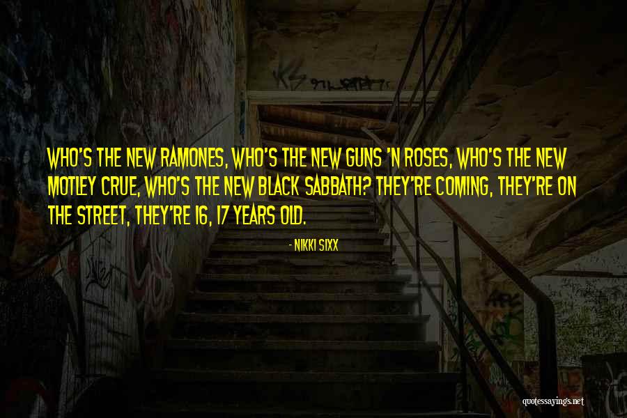 Sahil Samandar Quotes By Nikki Sixx Sahil Samandar Quotes By Nikki Sixx