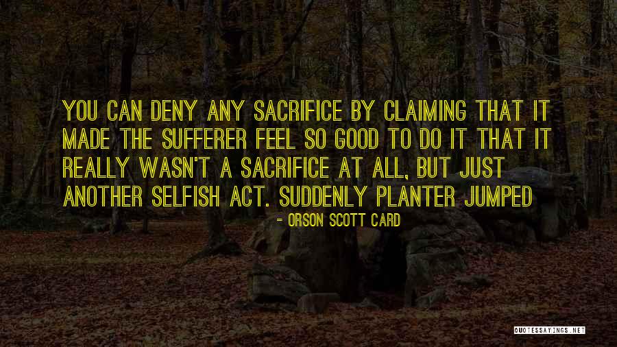 Sahinler Hpk 100 Quotes By Orson Scott Card Sahinler Hpk 100 Quotes By Orson Scott Card