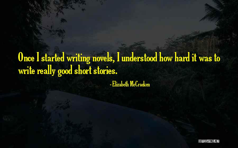 Sahinler Makina Quotes By Elizabeth McCracken Sahinler Makina Quotes By Elizabeth McCracken