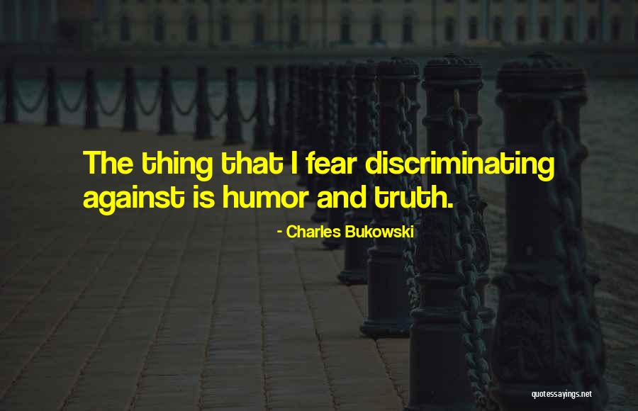 Sahinler Turkey Quotes By Charles Bukowski
