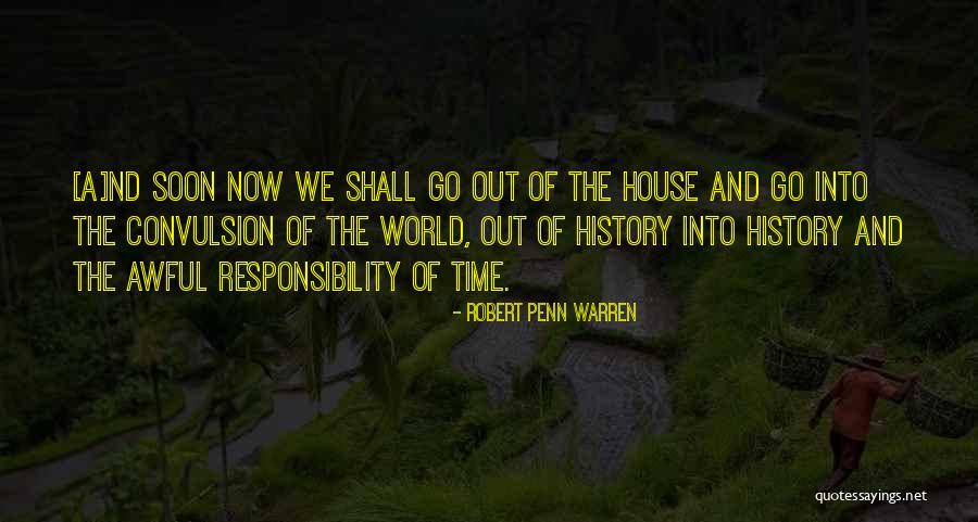 Sahiptir Quotes By Robert Penn Warren