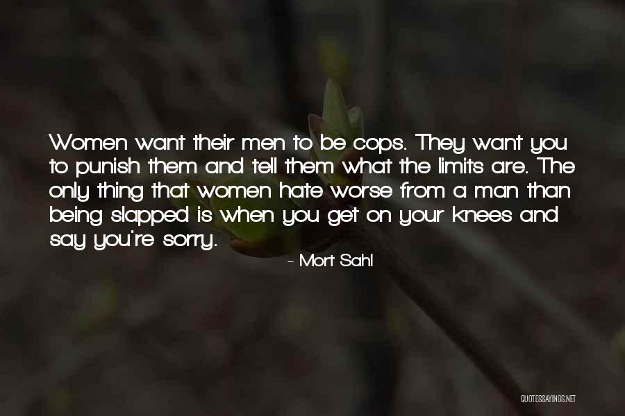 Sahl Quotes By Mort Sahl Sahl Quotes By Mort Sahl