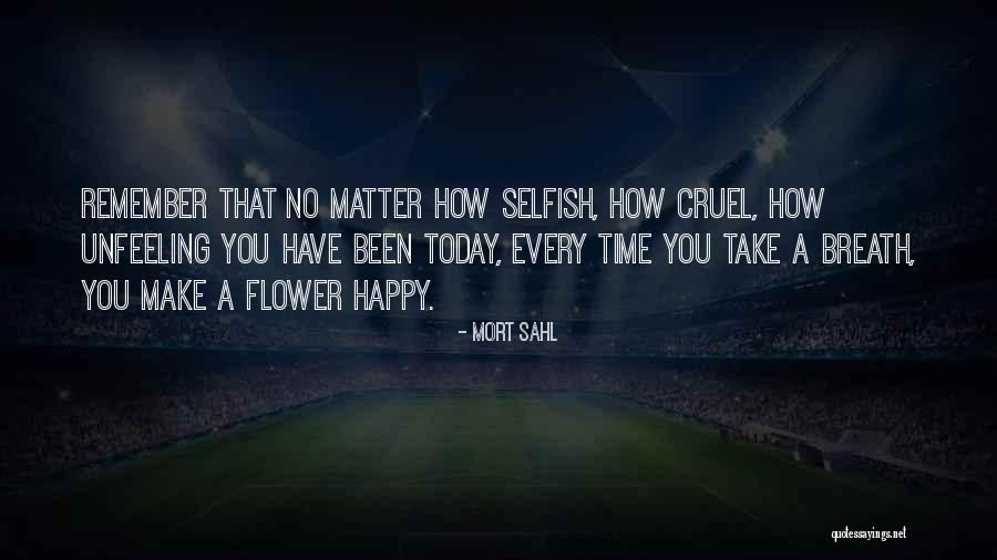 Sahl Quotes By Mort Sahl Sahl Quotes By Mort Sahl