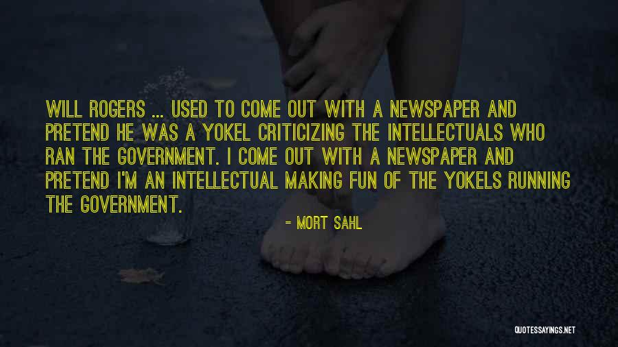 Sahl Quotes By Mort Sahl Sahl Quotes By Mort Sahl