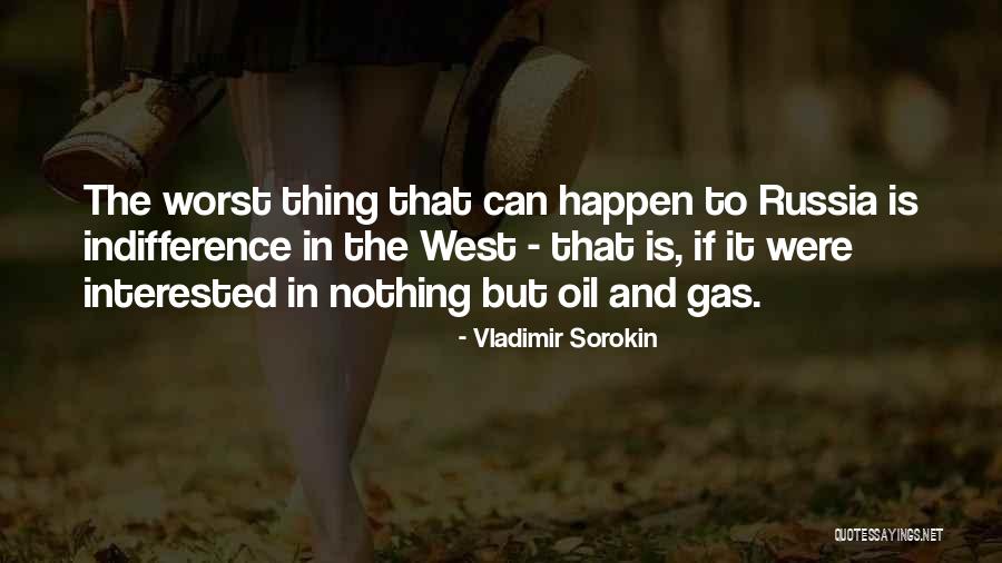 Sahner Oil Quotes By Vladimir Sorokin Sahner Oil Quotes By Vladimir Sorokin