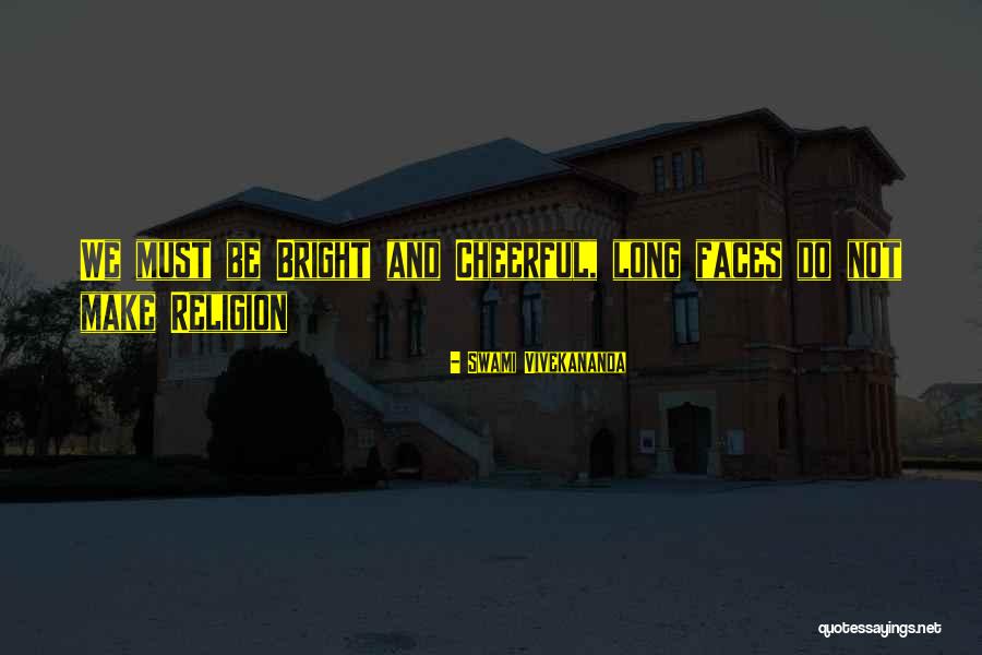 Sahni General Trading Quotes By Swami Vivekananda Sahni General Trading Quotes By Swami Vivekananda