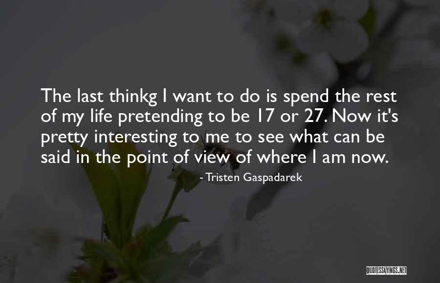 Sahrani Arma Quotes By Tristen Gaspadarek Sahrani Arma Quotes By Tristen Gaspadarek