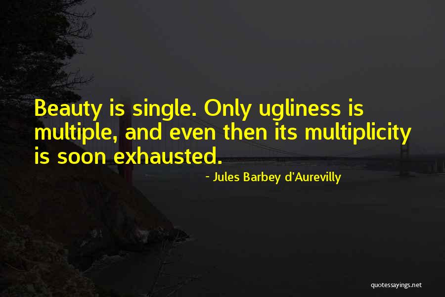 Sahs School Quotes By Jules Barbey D'Aurevilly Sahs School Quotes By Jules Barbey D'Aurevilly