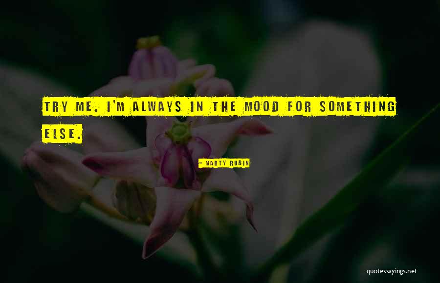 Sahteene Quotes By Marty Rubin Sahteene Quotes By Marty Rubin