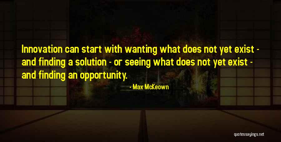 Sahuarita Quotes By Max McKeown Sahuarita Quotes By Max McKeown