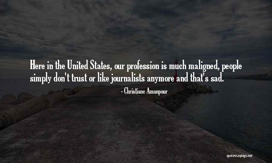 Sahut Ki Quotes By Christiane Amanpour Sahut Ki Quotes By Christiane Amanpour