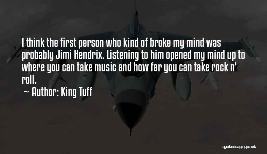 Sahyouni Quotes By King Tuff