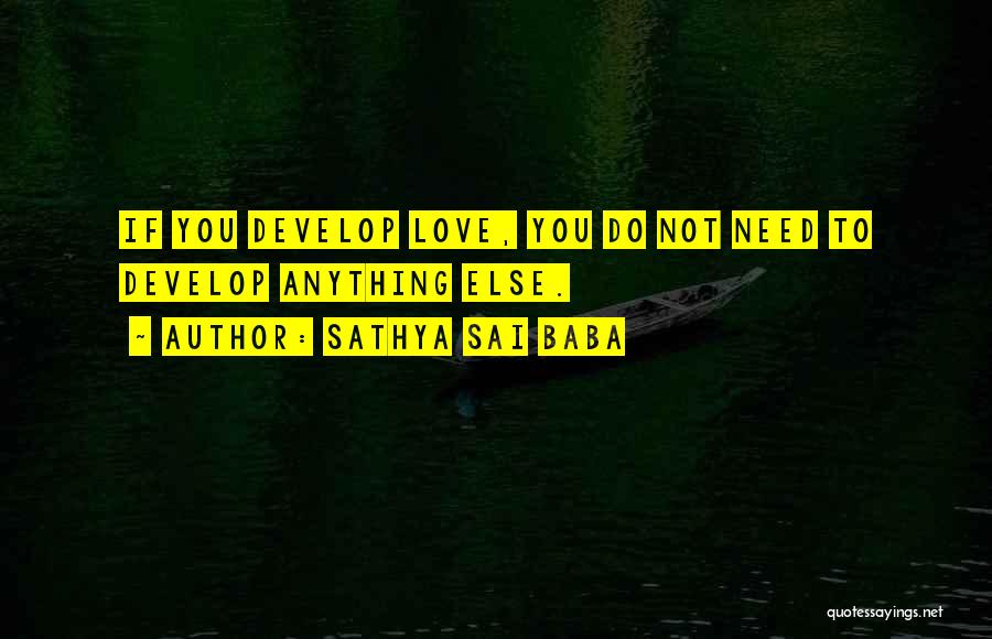 Sai Baba Sathya Quotes By Sathya Sai Baba