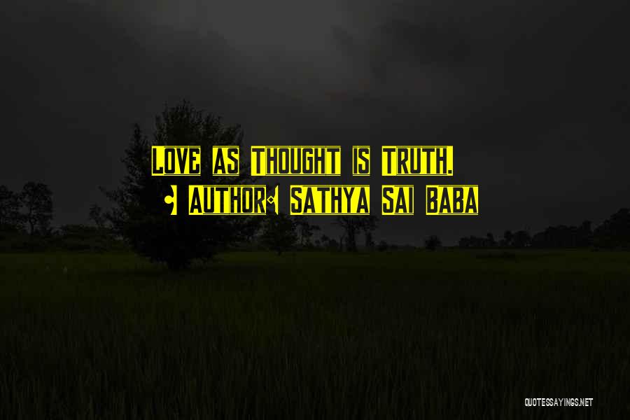 Sai Baba Sathya Quotes By Sathya Sai Baba