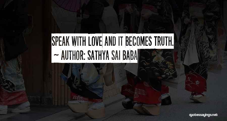 Sai Baba Sathya Quotes By Sathya Sai Baba