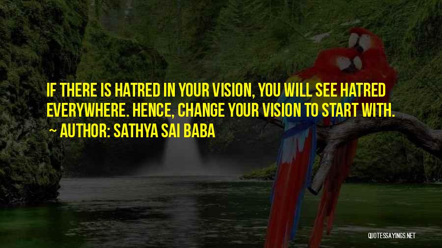 Sai Baba Sathya Quotes By Sathya Sai Baba