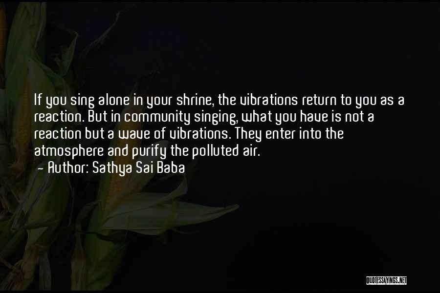 Sai Baba Sathya Quotes By Sathya Sai Baba