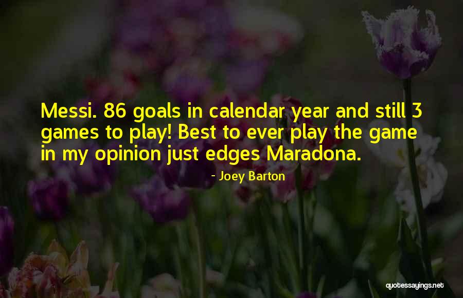Sai Ji Quotes By Joey Barton Sai Ji Quotes By Joey Barton