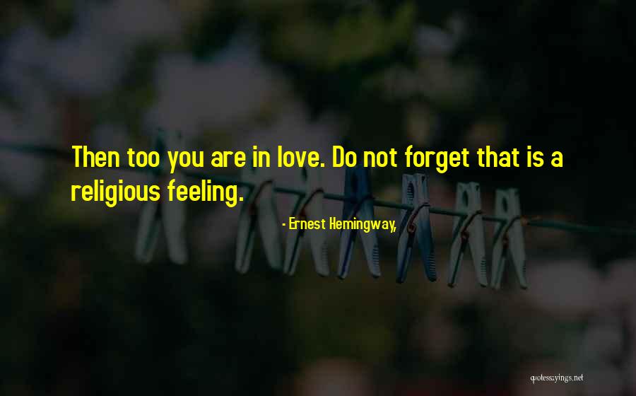 Sai Kripa Quotes By Ernest Hemingway, Sai Kripa Quotes By Ernest Hemingway,