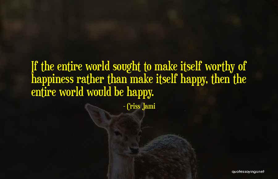Sai Kung Swimming Quotes By Criss Jami Sai Kung Swimming Quotes By Criss Jami
