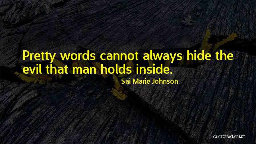 Sai Marie Johnson Quotes 1413514