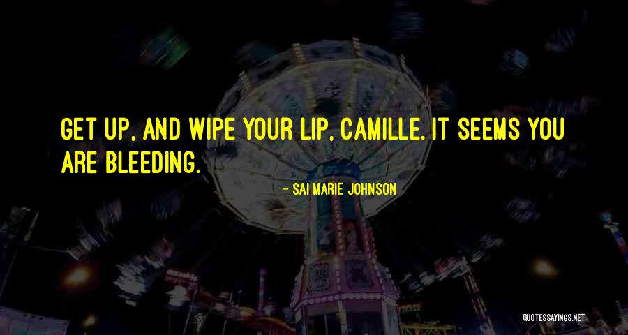 Sai Marie Johnson Quotes 1590254 Sai Marie Johnson Quotes 1590254