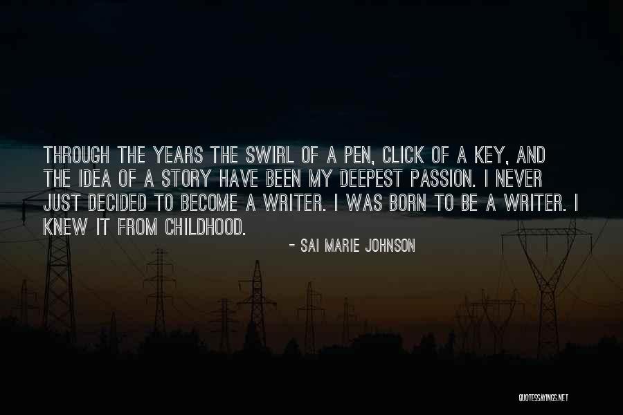 Sai Marie Johnson Quotes 1665477 Sai Marie Johnson Quotes 1665477