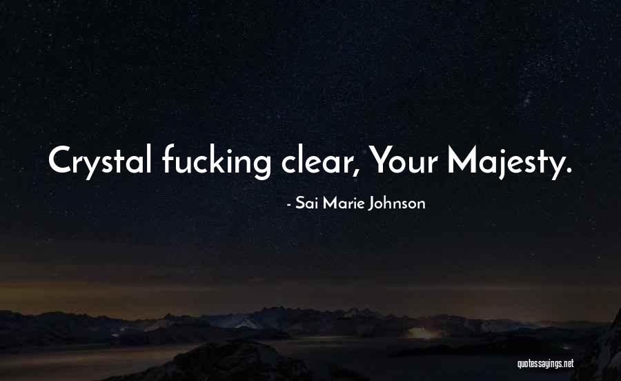 Sai Marie Johnson Quotes 1730351 Sai Marie Johnson Quotes 1730351