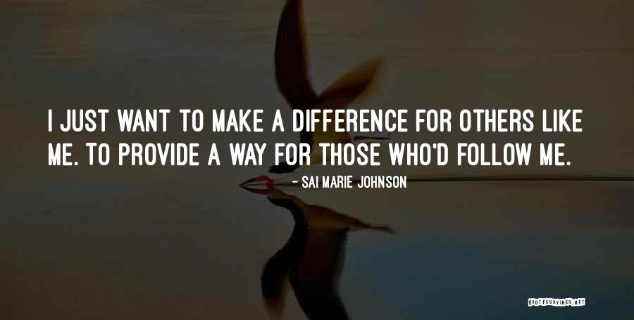 Sai Marie Johnson Quotes 1849747 Sai Marie Johnson Quotes 1849747