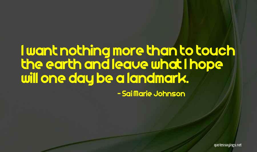 Sai Marie Johnson Quotes 2166006 Sai Marie Johnson Quotes 2166006