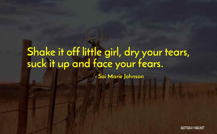 Sai Marie Johnson Quotes 2218512 Sai Marie Johnson Quotes 2218512