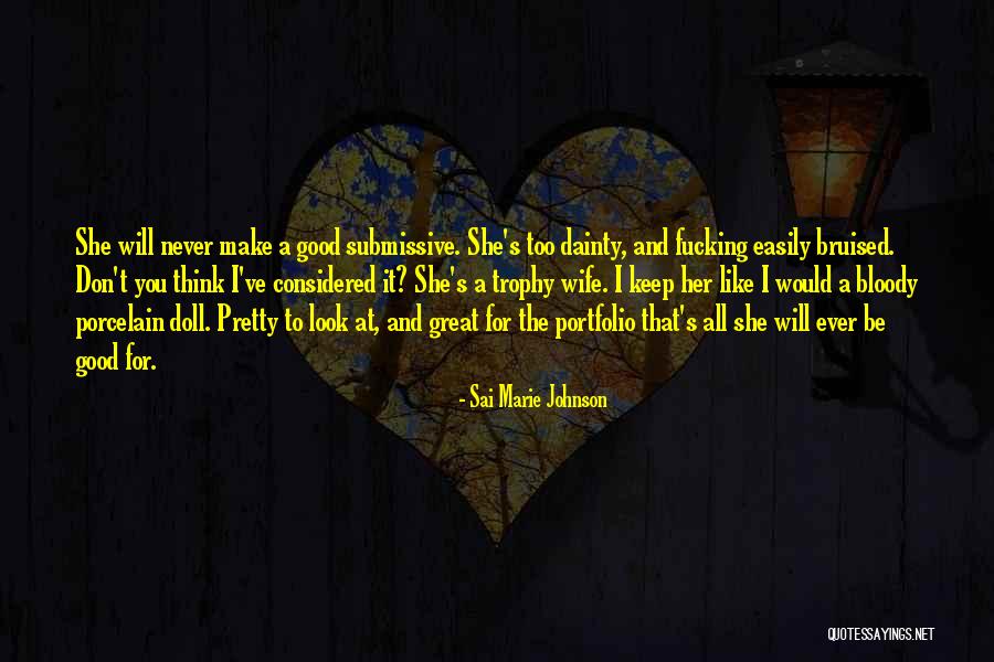 Sai Marie Johnson Quotes 396642 Sai Marie Johnson Quotes 396642
