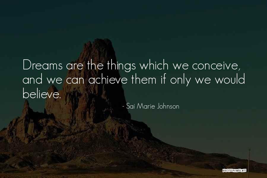Sai Marie Johnson Quotes 547275 Sai Marie Johnson Quotes 547275