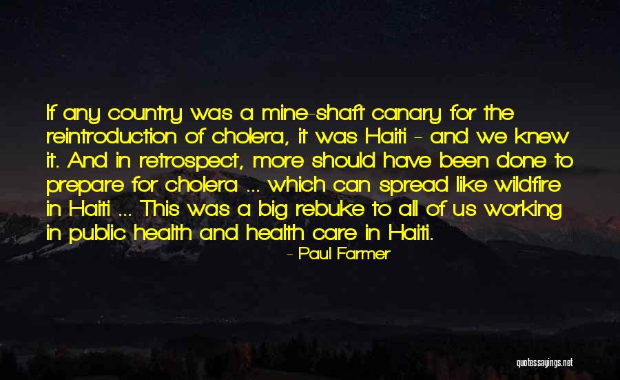 Saias Africanas Quotes By Paul Farmer Saias Africanas Quotes By Paul Farmer