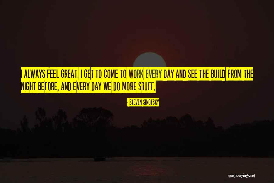 Saias Curtas Quotes By Steven Sinofsky Saias Curtas Quotes By Steven Sinofsky
