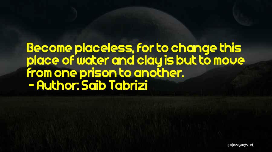 Saib Tabrizi Quotes 1822772