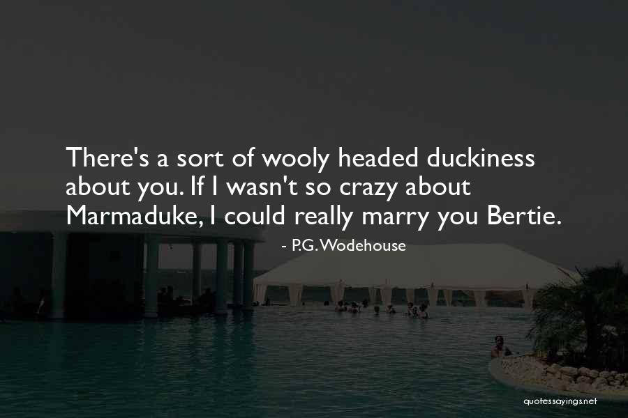 Saibal Mitra Quotes By P.G. Wodehouse Saibal Mitra Quotes By P.G. Wodehouse