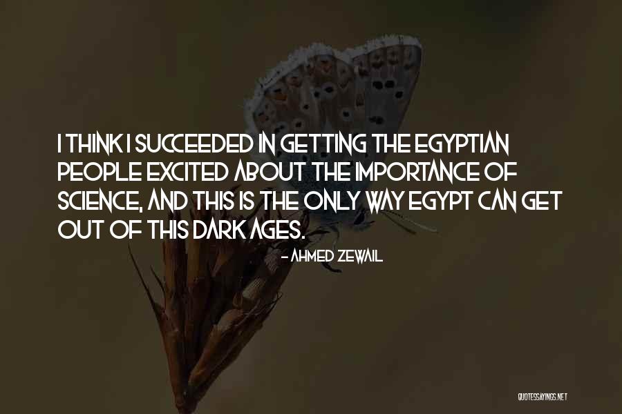 Saibara Fomt Quotes By Ahmed Zewail Saibara Fomt Quotes By Ahmed Zewail