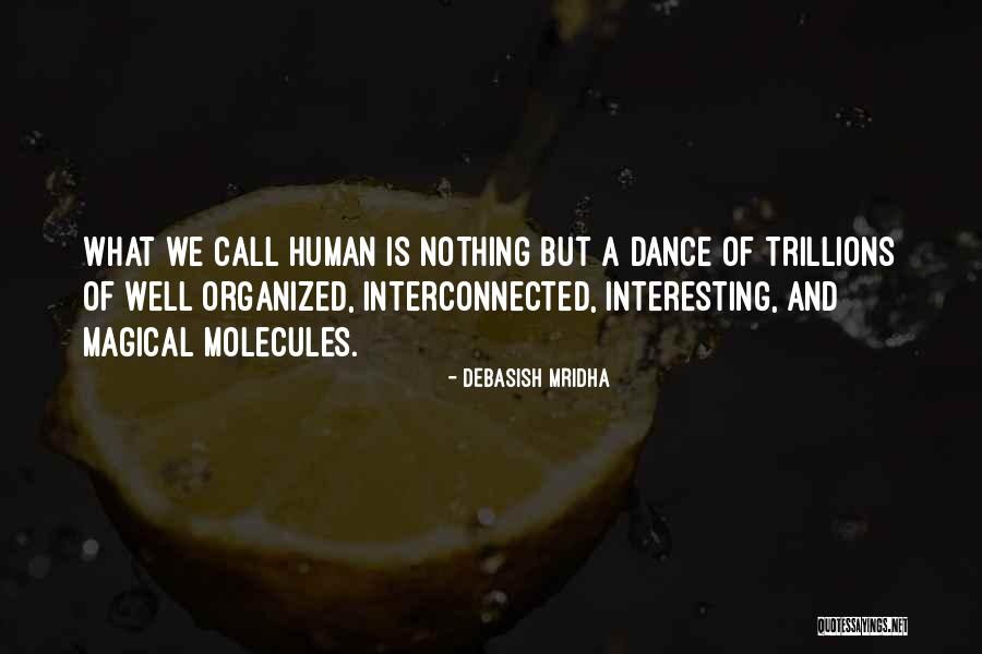 Saibara Fomt Quotes By Debasish Mridha Saibara Fomt Quotes By Debasish Mridha