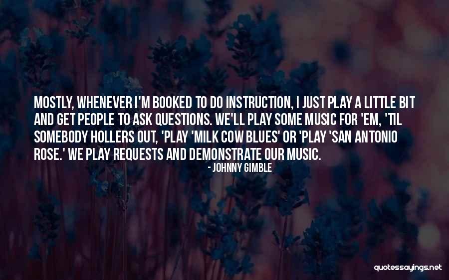 Saibara Harvest Quotes By Johnny Gimble Saibara Harvest Quotes By Johnny Gimble