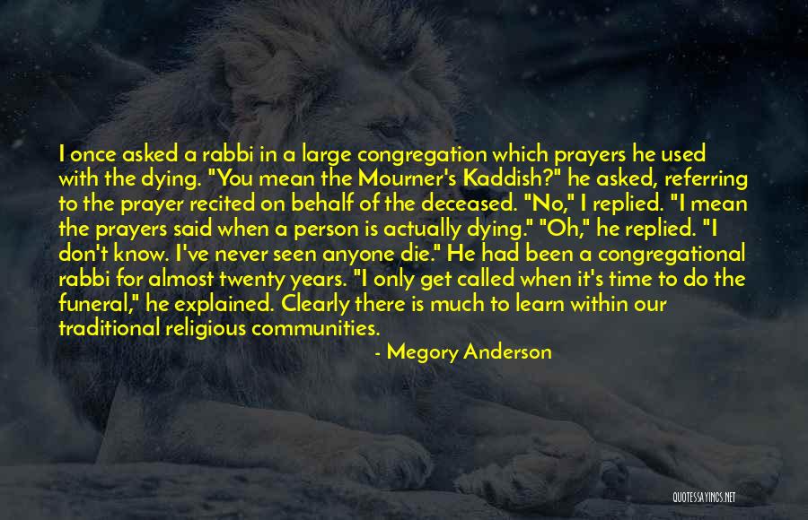 Said A Prayer For You Quotes By Megory Anderson Said A Prayer For You Quotes By Megory Anderson